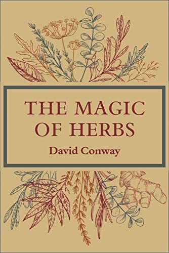 The Magic Of Herbs
