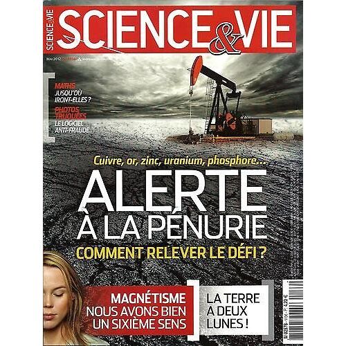 Science & Vie N°1136: Penurie Minerais/ Maths/ Allergies/ Photos Truquees/ Lune/ 6è Sens/ Cancer Col