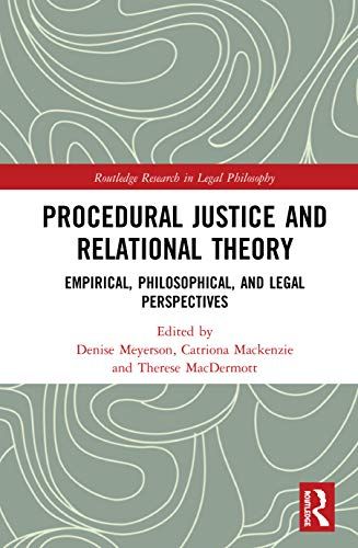 Procedural Justice And Relational Theory