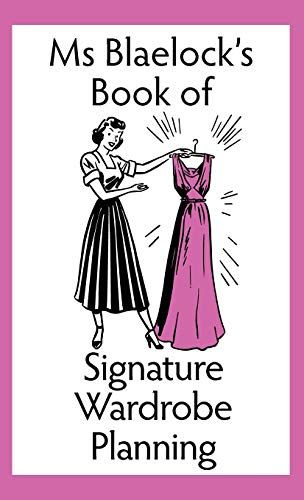Signature Wardrobe Planning
