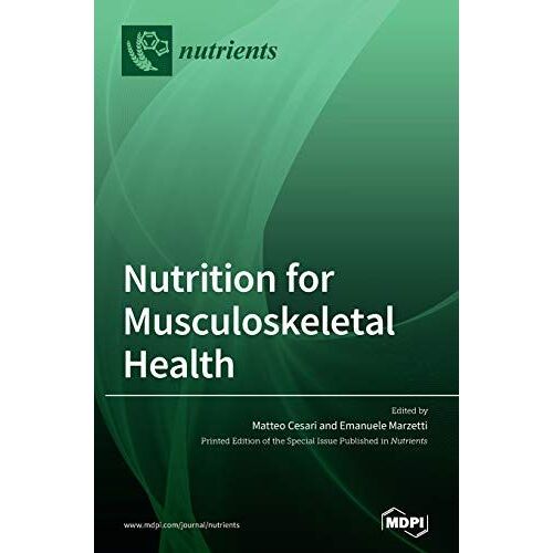 Nutrition For Musculoskeletal Health