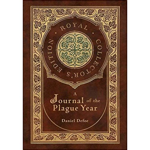 A Journal Of The Plague Year (Royal Collector's Edition) (Case Laminate Hardcover With Jacket)