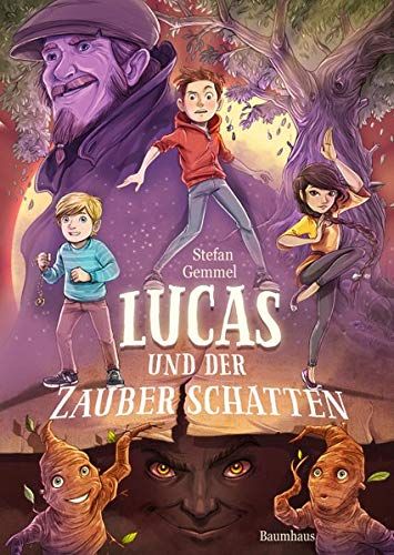 Lucas Und Der Zauberschatten