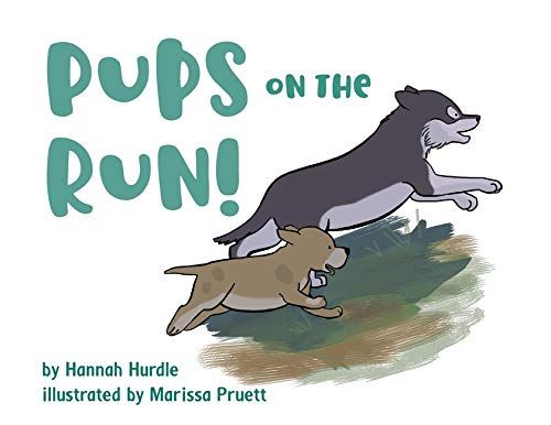 Pups On The Run!