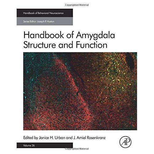 Handbook Of Amygdala Structure And Function