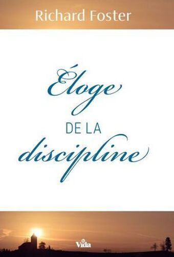 Eloge De La Discipline