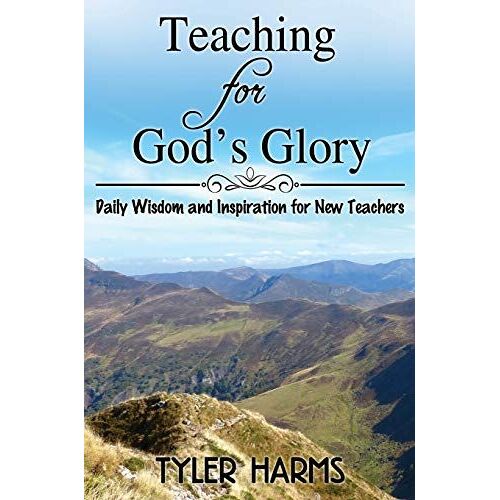 Teaching For God's Glory