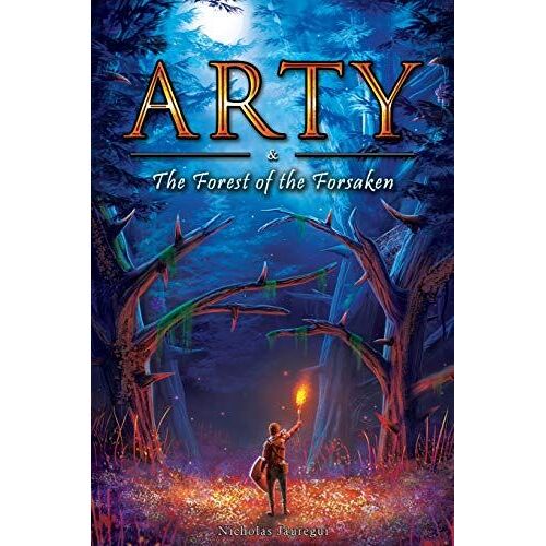 Arty And The Forest Of The Forsaken