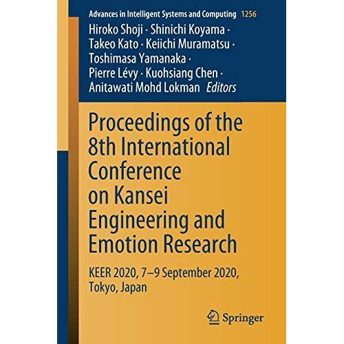 Proceedings Of The 8th International Conference On Kansei Engineering And Emotion Research