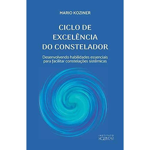 Ciclo De Excelência Do Constelador