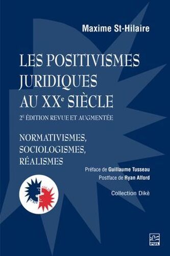 Les Positivismes Juridiques Au Xxe Siècle