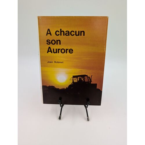 Livre A Chacun Son Aurore