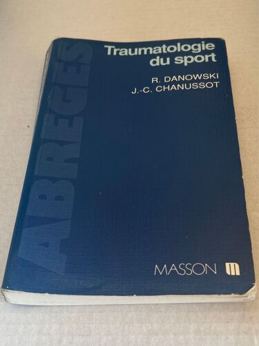 Traumatologie Du Sport Collecion Abrégés Masson