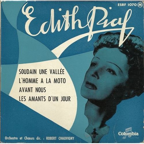 Soudain Une Vallée / L'homme A La Moto / Avant Nous / Les Amants D'un Jour