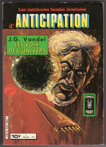 Recueil Anticipation  N° 3270 : Les Meilleures Bandes Dessinées D'anticipation :Les Voix De L'univers De J.G. Vandel
