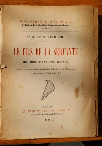 Le Fils De La Servante, Histoire D'une Âme (1849-67) Par August Strindberg - Éditions Ernest Leroux 1921