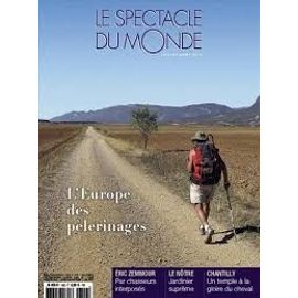 Le Spectacle Du Monde 602 L'europe Des Pélerinages