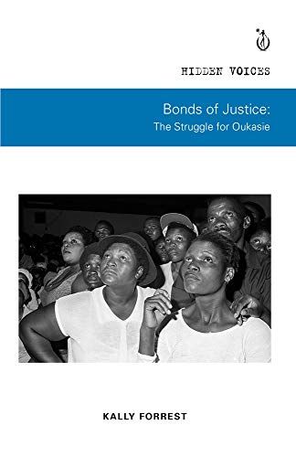 Bonds Of Justice: The Struggle For Oukasie