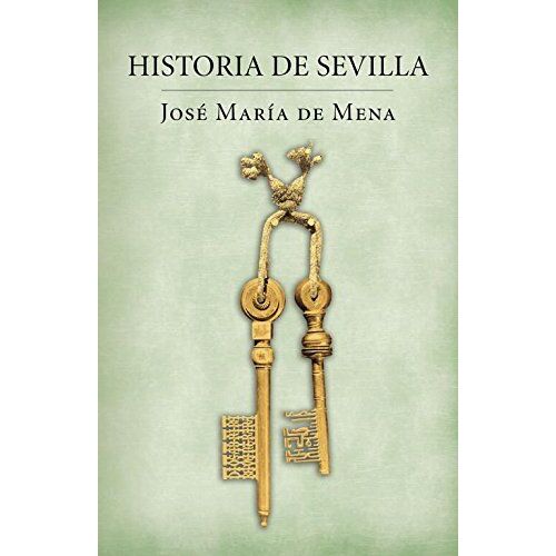 Historia De Sevilla