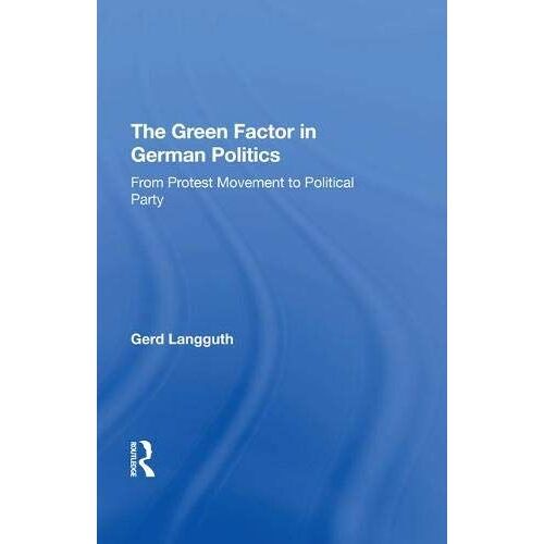 The Green Factor In German Politics