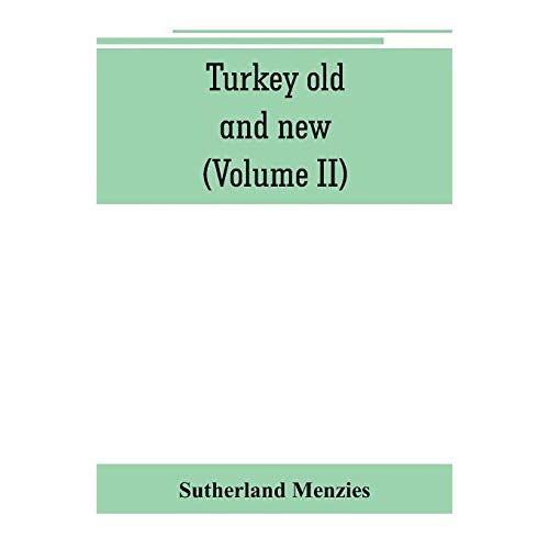 Turkey Old And New