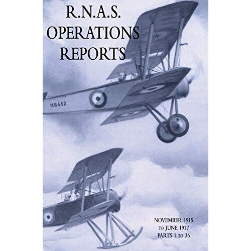 R.N.A.S. Operations Reports