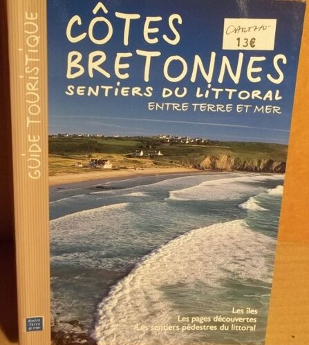 Cötes Bretonnes - Sentiers Du Littoral