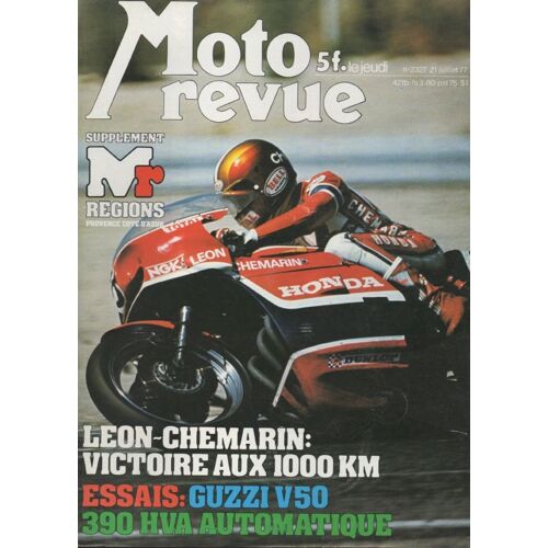Moto Revue  N° 2327 : Leon Chemarin Victoire Aux 100km - Essai Guzzi V50 390 Hva Automatique