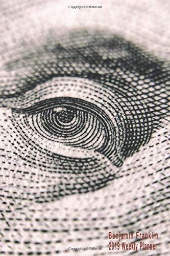 2019 Weekly Planner Benjamin F