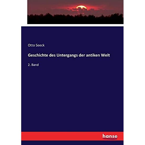 Geschichte Des Untergangs Der Antiken Welt