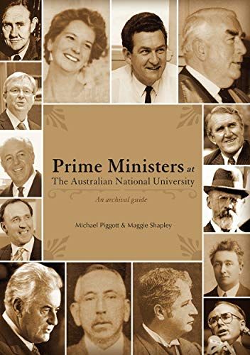 Prime Ministers At The Australian National University