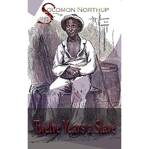 Twelve Years A Slave