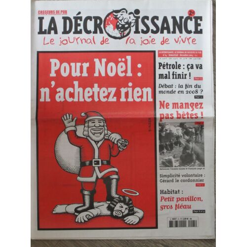 Casseurs De Pub. La Decroissance, Le Journal De La Joie De Vivre 24