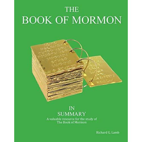 The Book Of Mormon In Summary