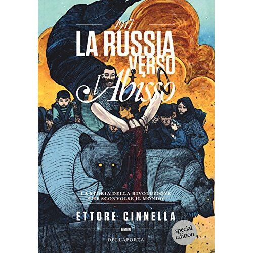 Cinnella, E: 1917. La Russia Verso L'abisso
