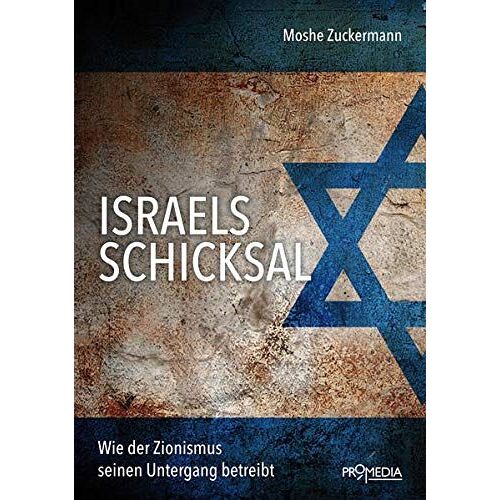 Israels Schicksal