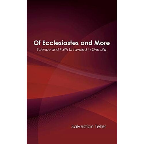 Of Ecclesiastes And More