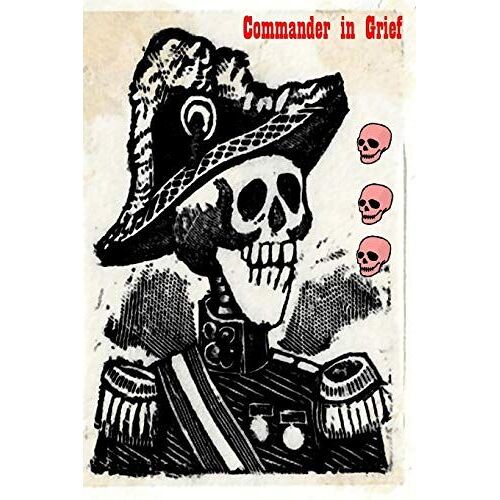 Commander In Grief