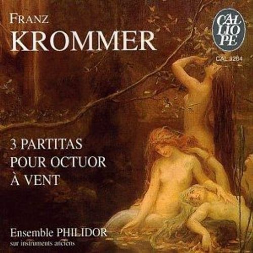 Franz Krommer 3 Partitas Pour Octuor À Vent (Op.73, 57 & 79)