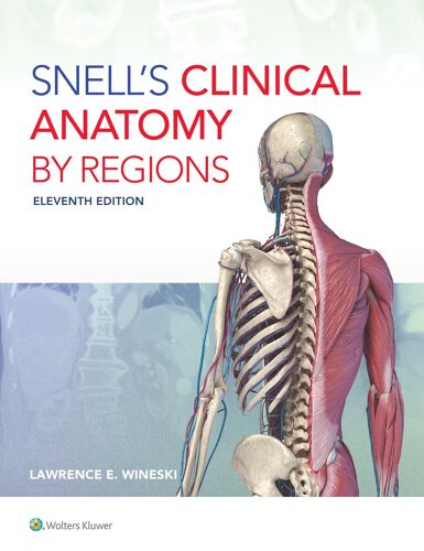 Snell's Clinical Anatomy By Regions