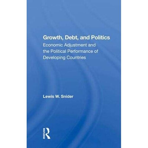 Growth, Debt, And Politics