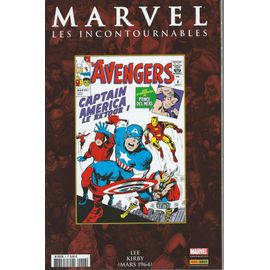 Marvel : Les Incontournables N° 6 ( The Avengers N° 4 : " Captain America, Le Retour ! " - Mars 1964 )