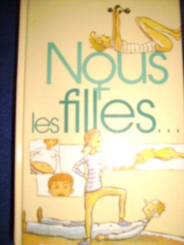 Nous Les Filles ...