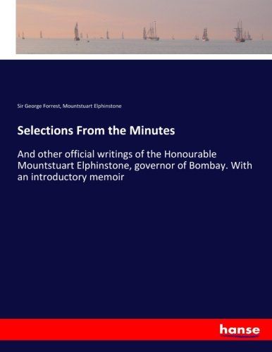 Selections From The Minutes