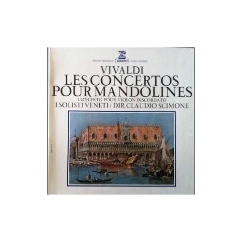 Claudio Scimone - Vivaldi. Les Concertos Pour Mandolines