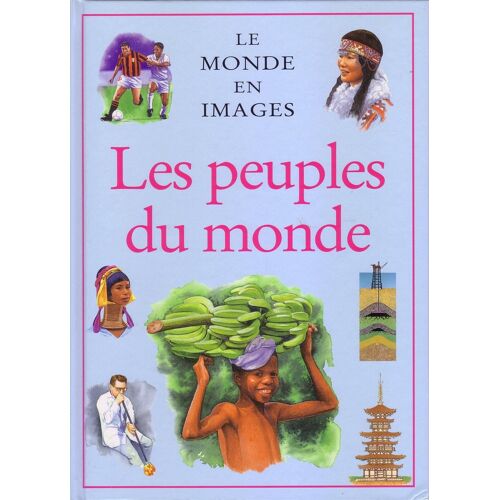 Les Peuples Du Monde