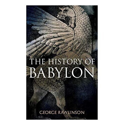 The History Of Babylon