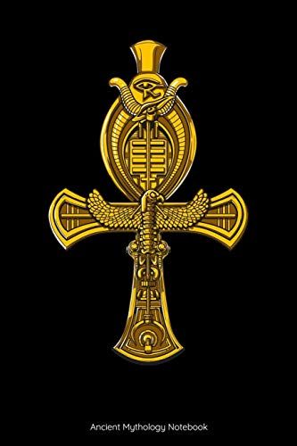 Ancient Mythology Notebook: Egyptian Golden Ankh Notebook