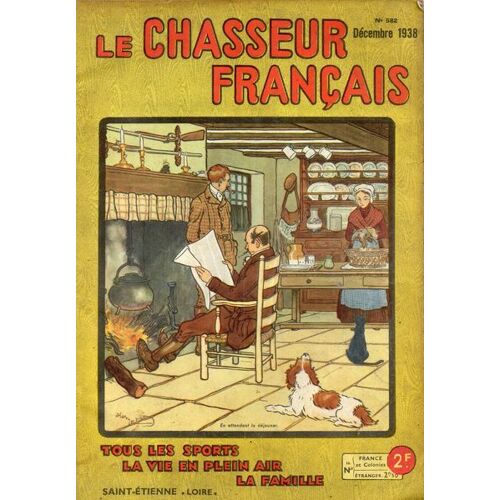 Le Chasseur Français 582  Décembre 1938