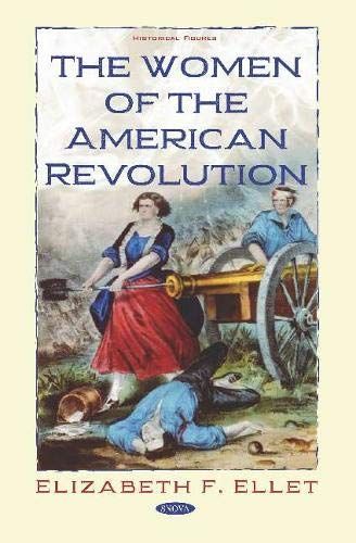 The Women Of The American Revolution